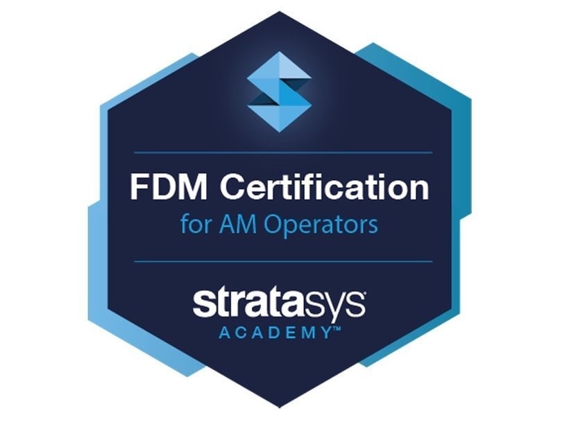 STRATASYS INTRODUCES FDM CERTIFICATION PROGRAM 